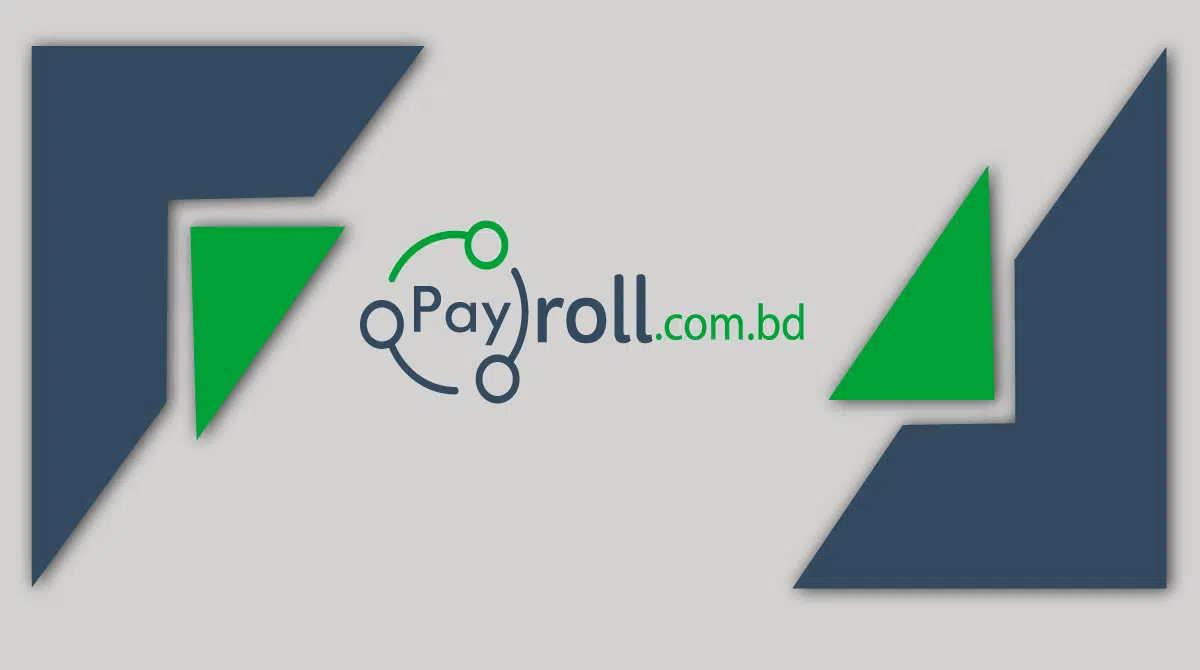 Payroll Services in Bangladesh Blog, Business Advisory